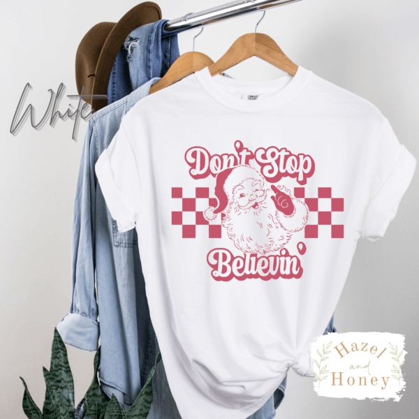 Don't Stop Believin' Shirt